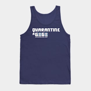 Quarantine A GoGo Tank Top